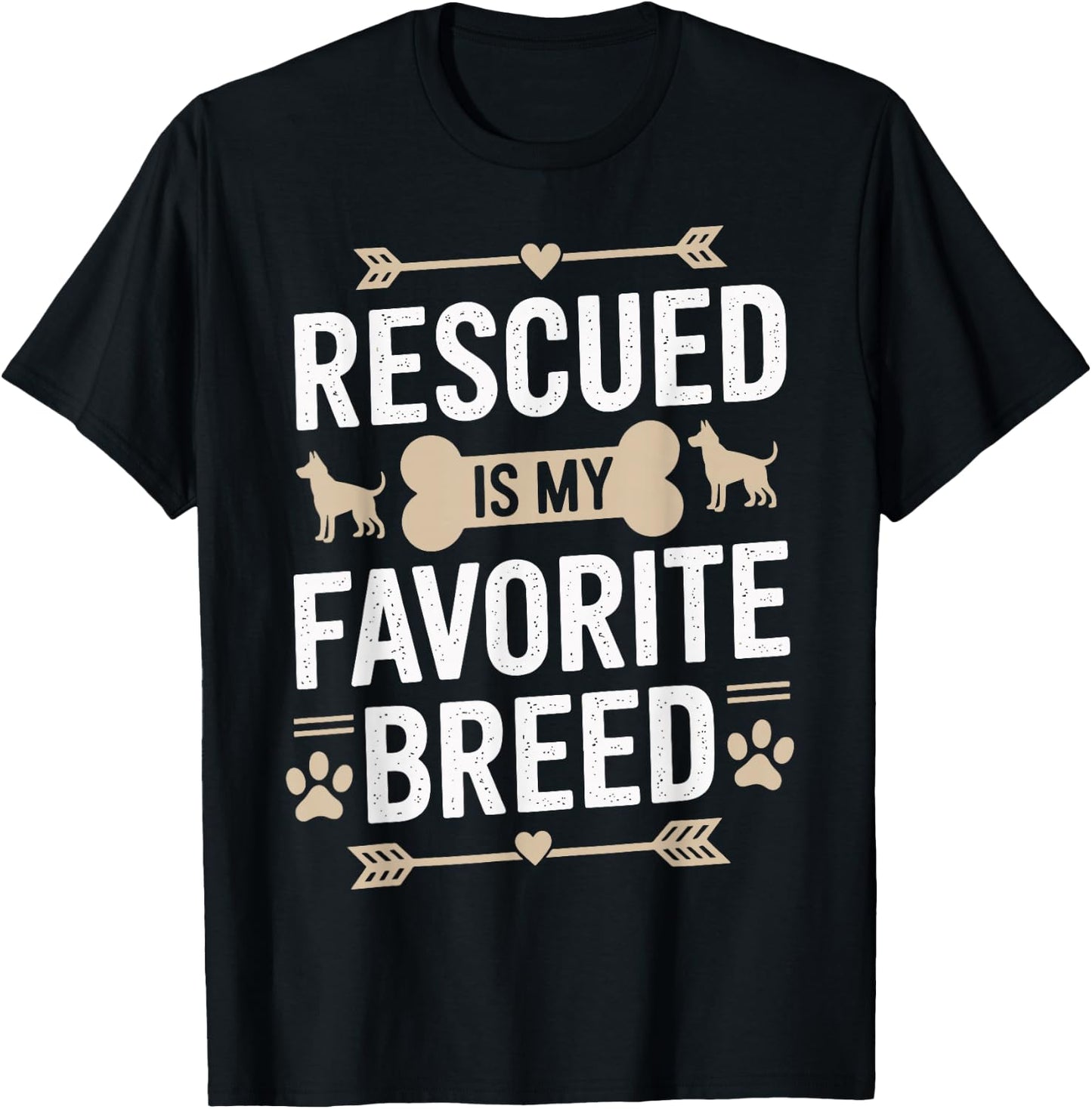 Rescued Is My Favorite Breed T-Shirt - T-Shirt | Black