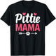 Funny Dog Pittie Mom Pitbull Dog Lovers Mothers Day Gifts T-Shirt - T-Shirt | Black