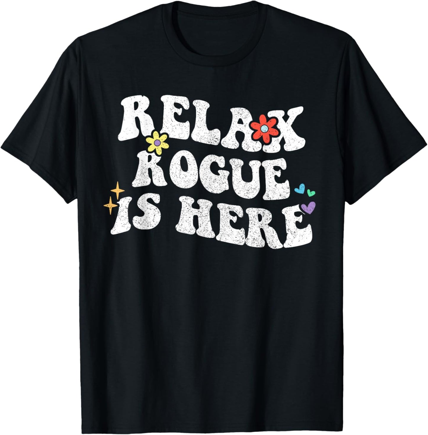Retro Groovy Relax ROGUE Is Here Funny Mother's Day Name T-Shirt - T-Shirt | Black