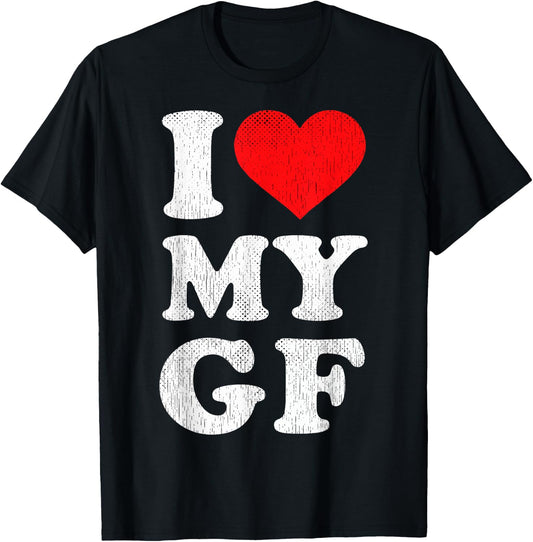 I Heart My Girlfriend Apparel I Love My GF T-Shirt - T-Shirt | Black