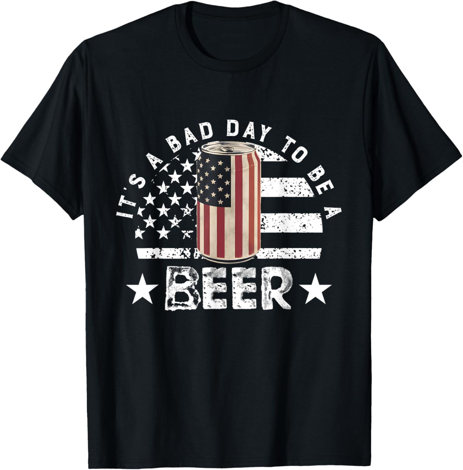 It's a Bad Day to Be a Cold Beer Vintage US Flag 4th of July T-Shirt - T-Shirt | Black