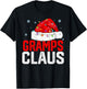 Gramps Claus Funny Xmas Family Matching Grandpa Christmas T-Shirt - T-Shirt | Black