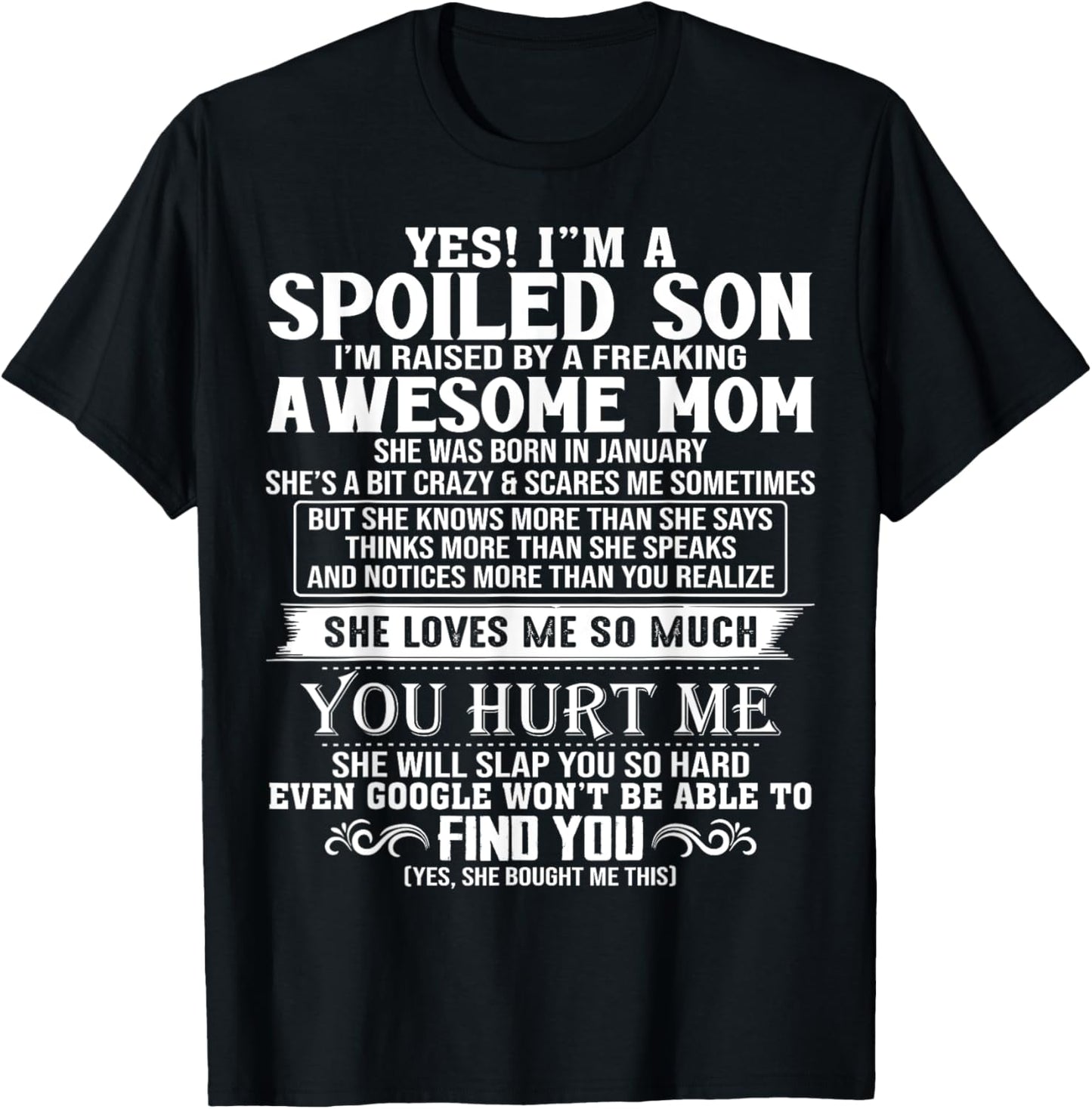 Spoiled Son I'm Raised By A Freaking Awesome Mom JANUARY T-Shirt - T-Shirt | Black