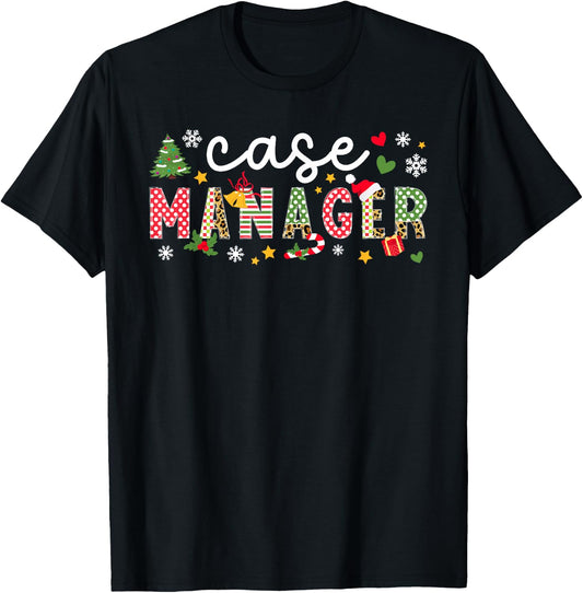 Nurse Case Manager Christmas Case Management Xmas T-Shirt - T-Shirt | Black