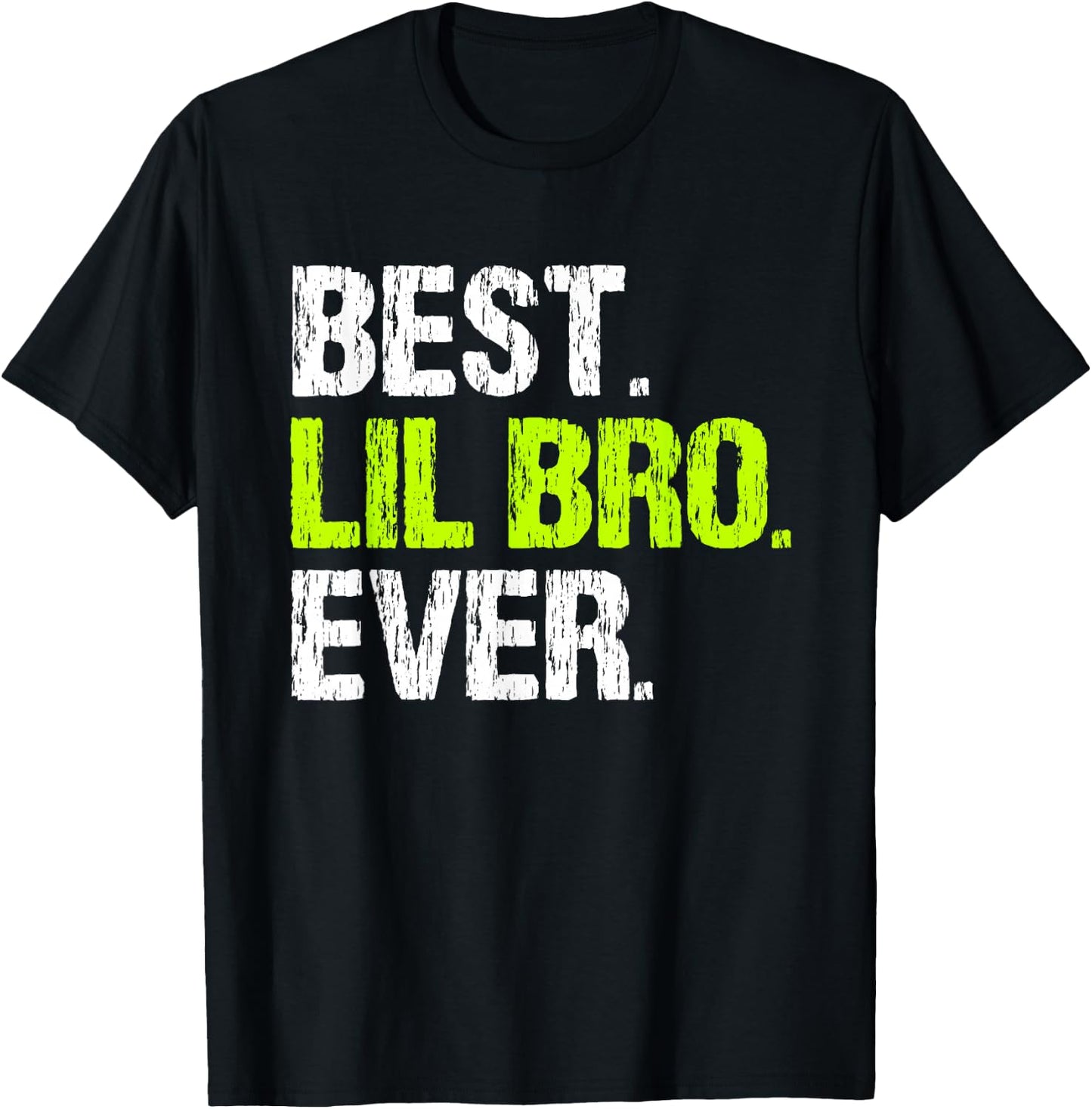 Best Lil Bro Ever Family Cool Funny Little Brother T-Shirt - T-Shirt | Black