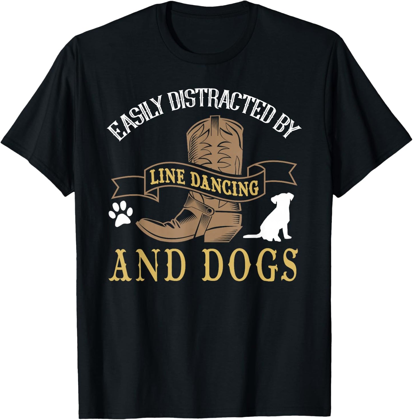 Line Dance Shirt Joke Dog Lover Line Dancing Line Dancer T-Shirt - T-Shirt | Black