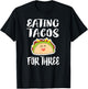 Eating Tacos For Three Pregnant Mom Twins Gift T-Shirt - T-Shirt | Black