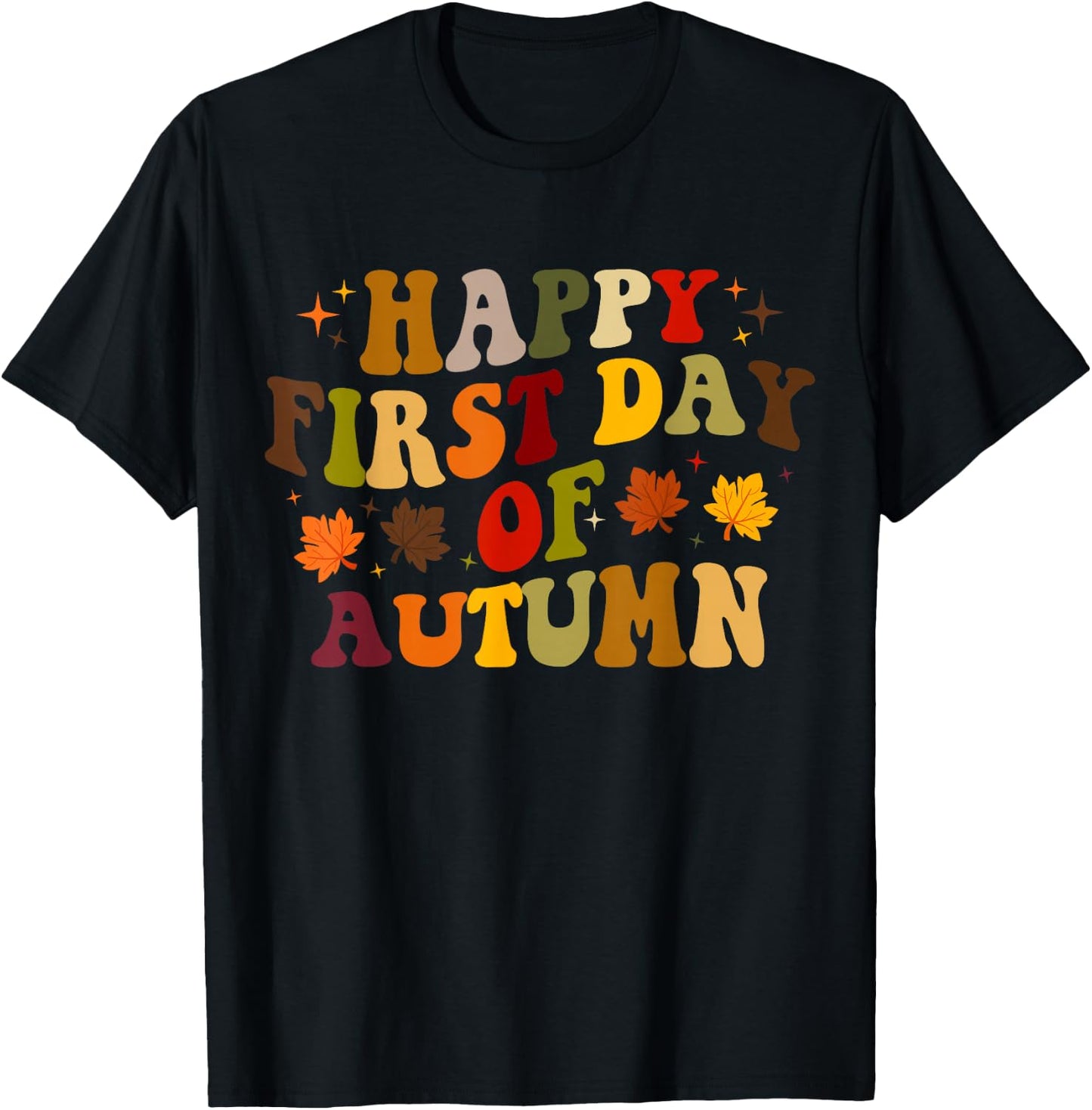 Happy First Day of Autumn, Cute Fall Autumn T-Shirt - T-Shirt | Black