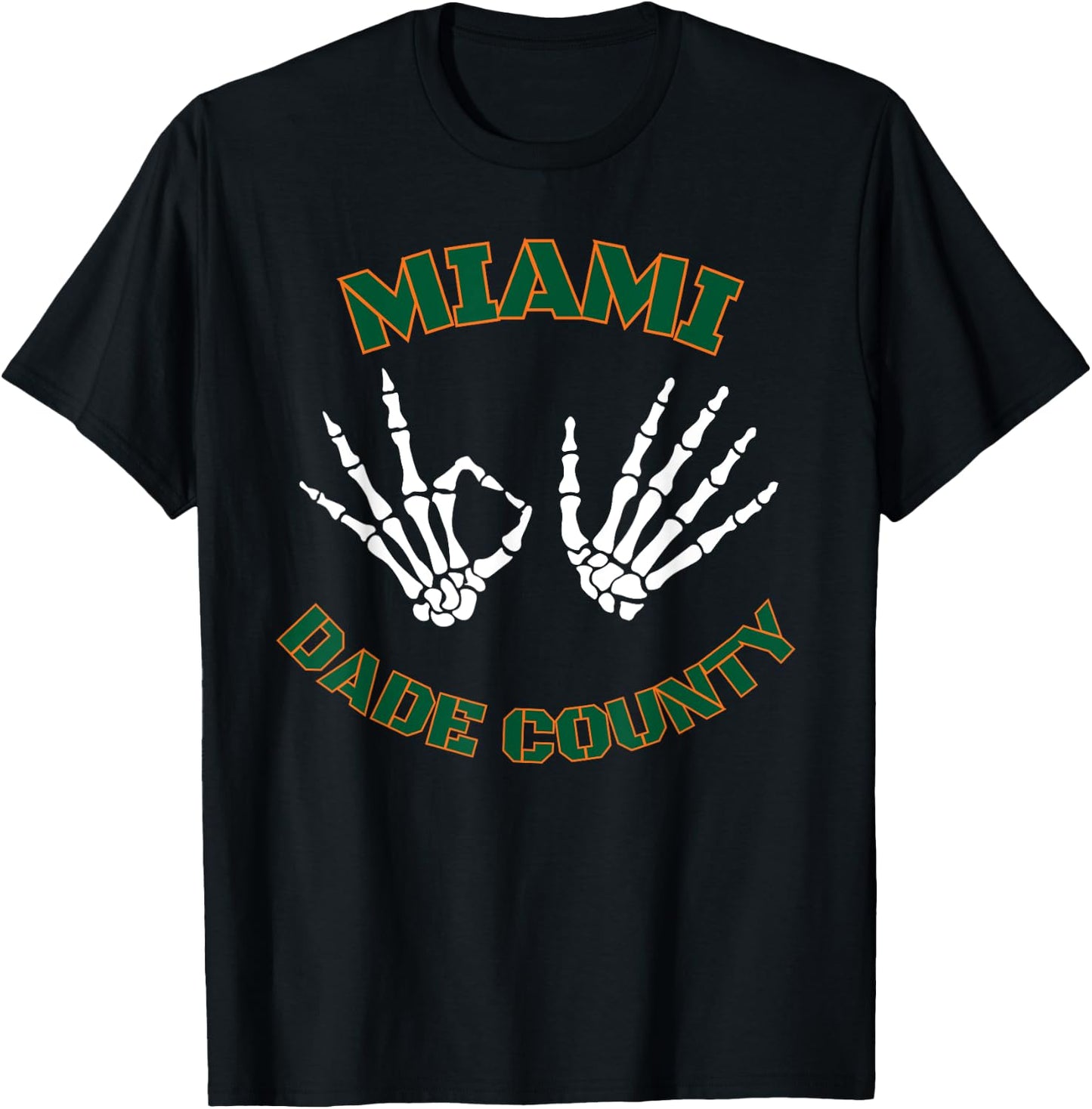 Miami Dade County 305 Skeleton Hands T-Shirt - T-Shirt | Black