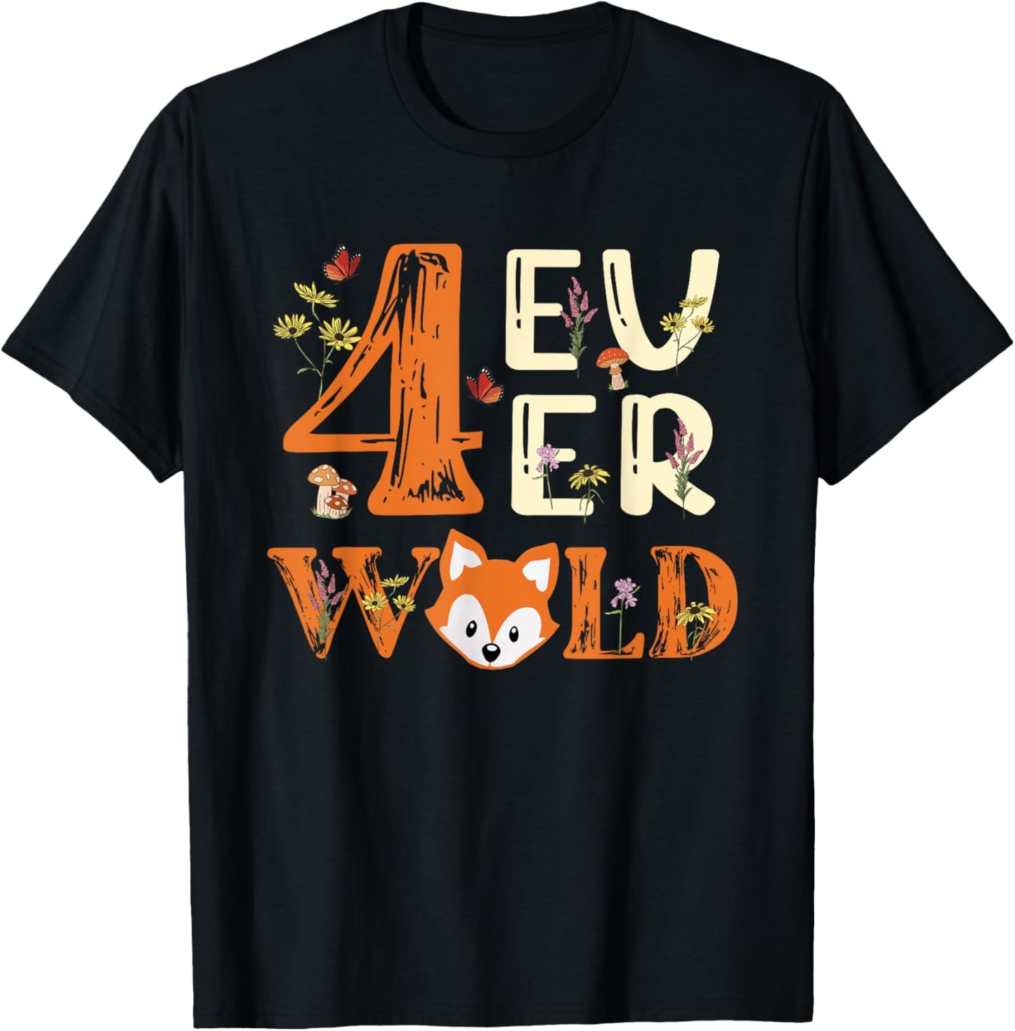 4 Ever Wild Birthday Decorations Girl Fox 4th Birthday Party T-Shirt - T-Shirt | Black
