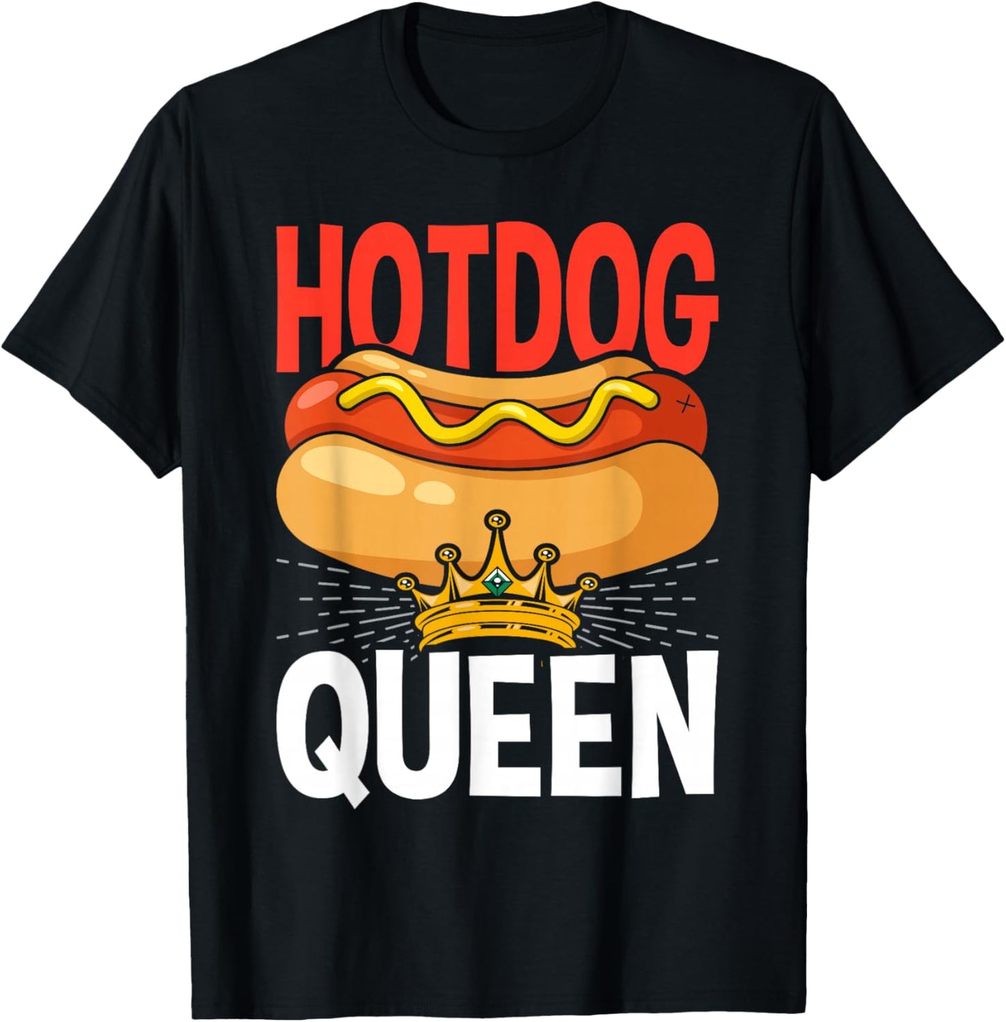 Hot Dog Hotdog Queen T-Shirt - T-Shirt | Black
