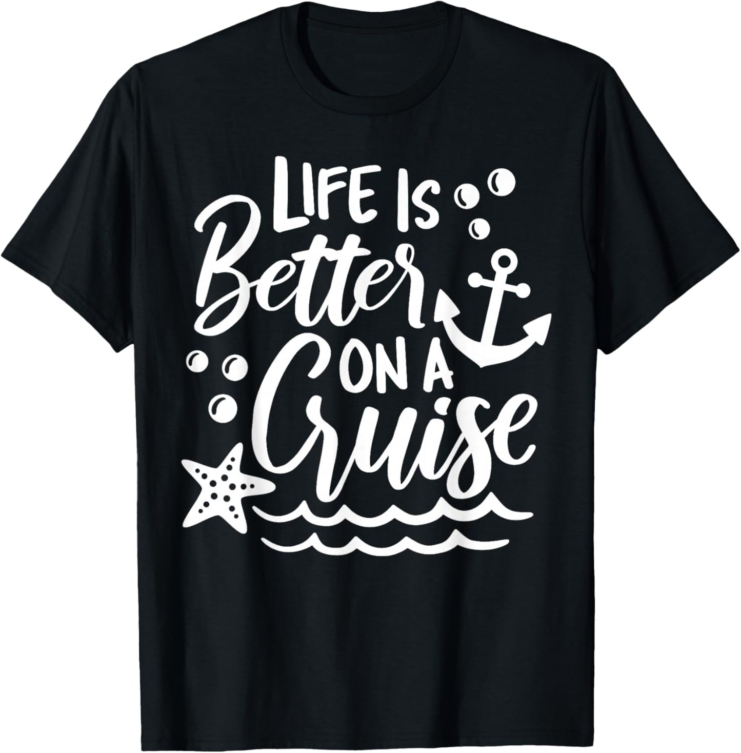 Life Is Better On A Cruise Family Vacation Matching Group T-Shirt - T-Shirt | Black