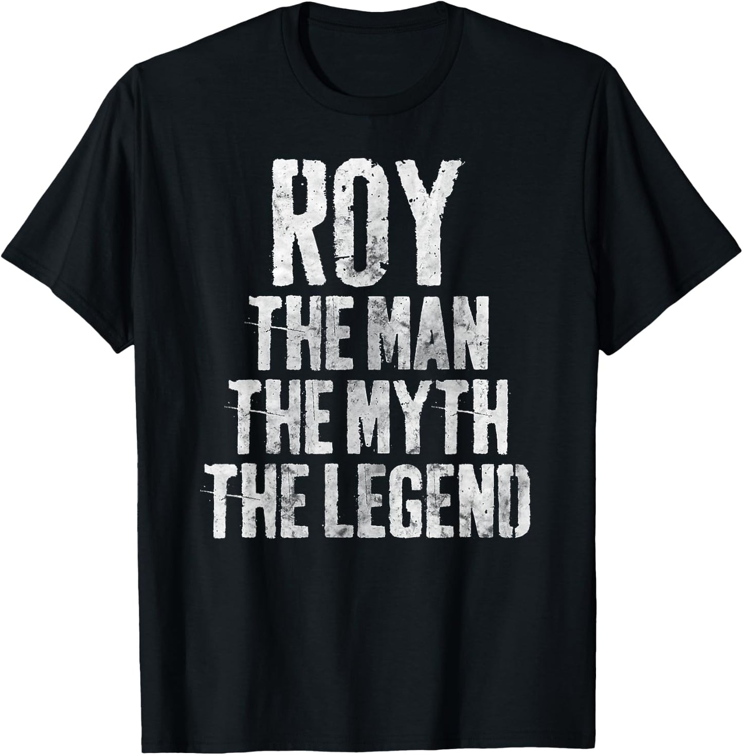 Personalized Shirt Roy The Man The Myth The Legend T-Shirt - T-Shirt | Black