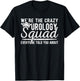 Urology Squad Urology Nurse Urologist T-Shirt - T-Shirt | Black