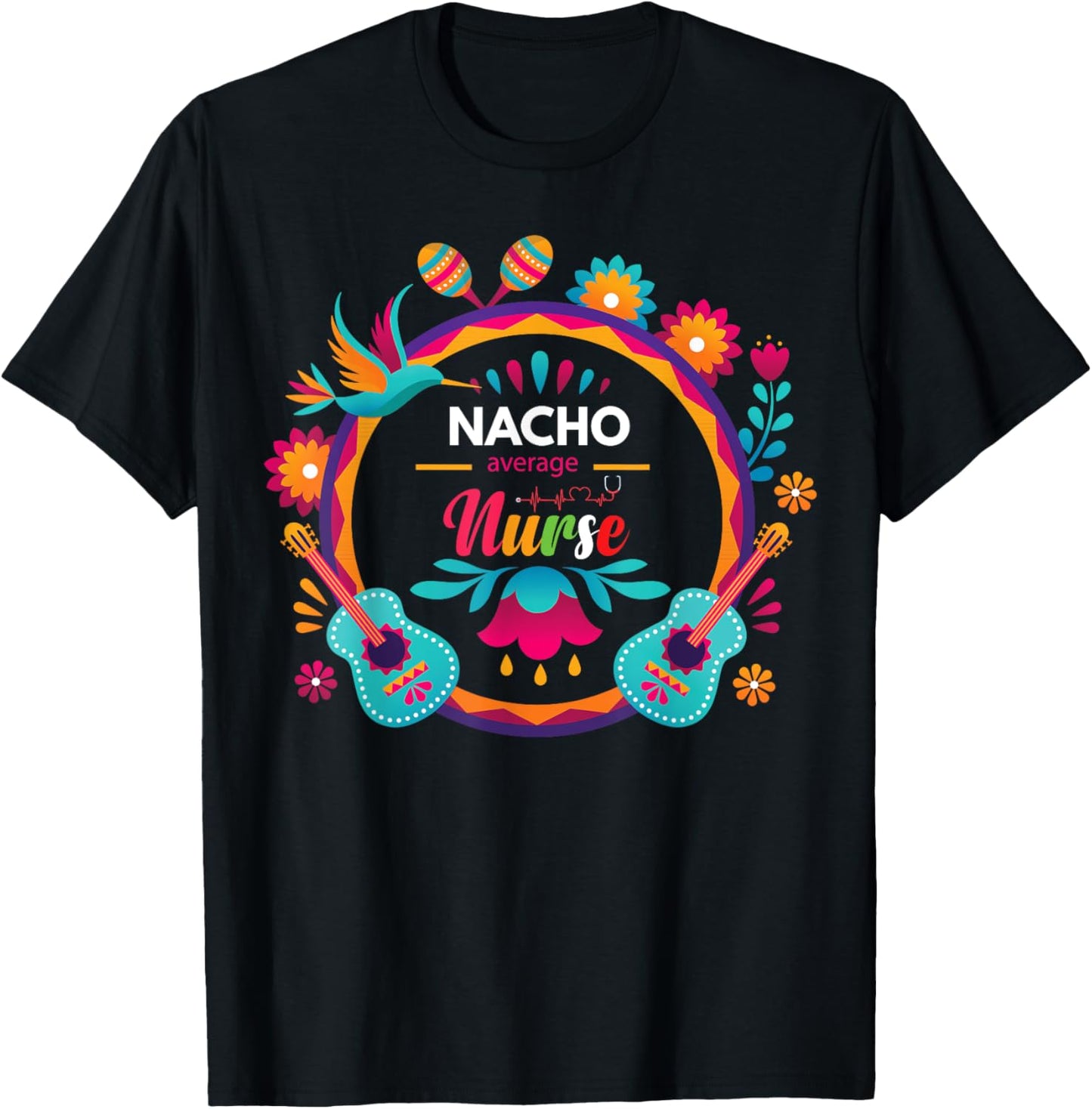 Cinco De Mayo Nacho Average Nurse Mexican Fiesta T-Shirt - T-Shirt | Black
