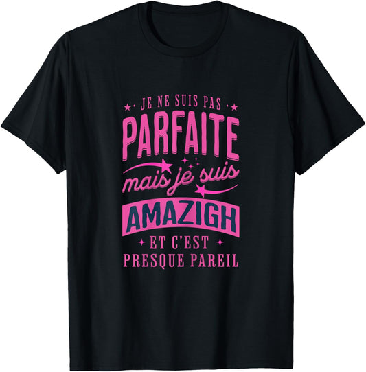 Je Suis Amazigh Gift Girl Kabyle Woman Amazigh T-Shirt - T-Shirt | Black
