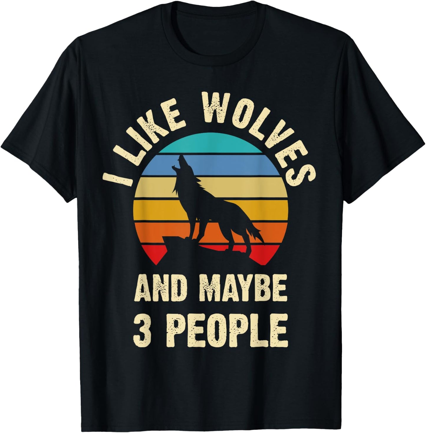 I like Wolves and maybe 3 people funny vintage themed gift T-Shirt - T-Shirt | Black