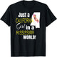 Just A California Girl In A Mississippi World Cute Gift T-Shirt - T-Shirt | Black