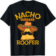 Nacho Average Roofer Mexican Cinco De Mayo Roof Mechanic T-Shirt - T-Shirt | Black
