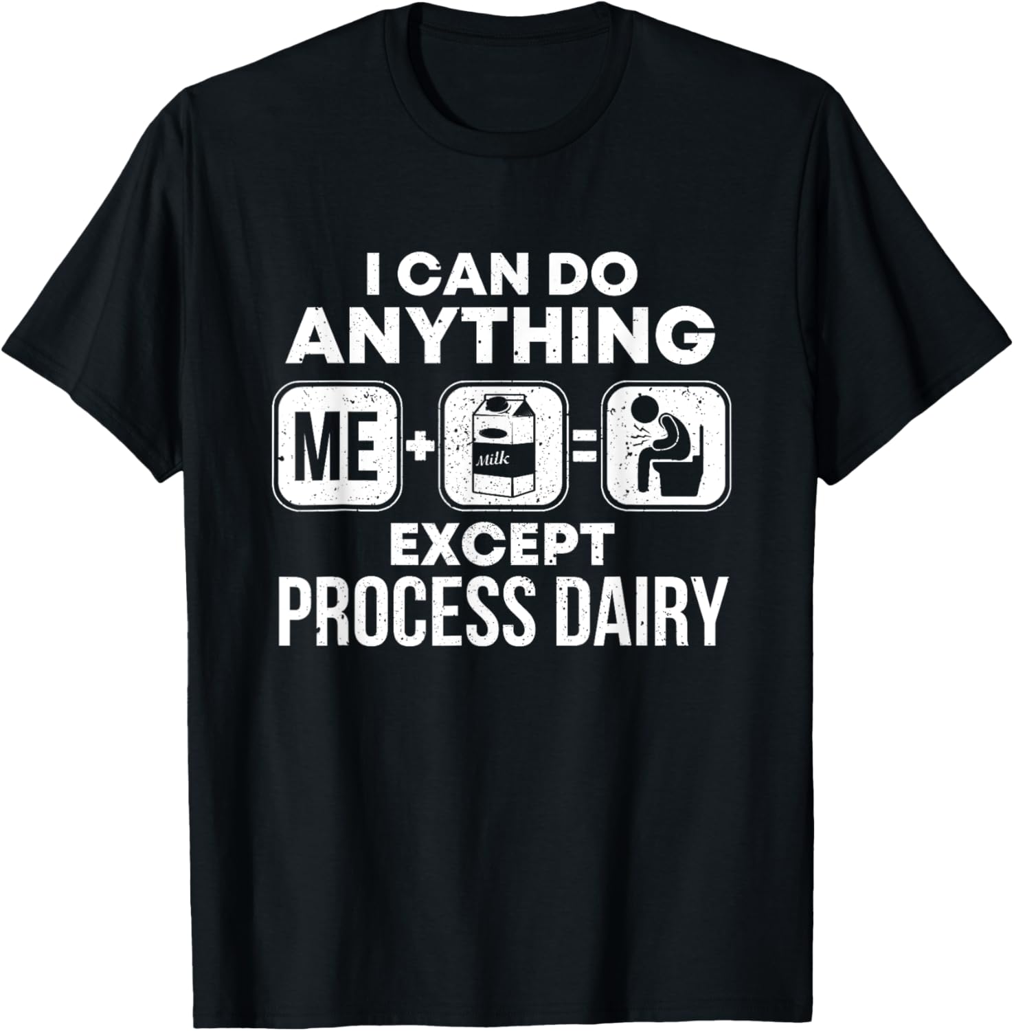 Funny Lactose Intolerant T-Shirt - T-Shirt | Black