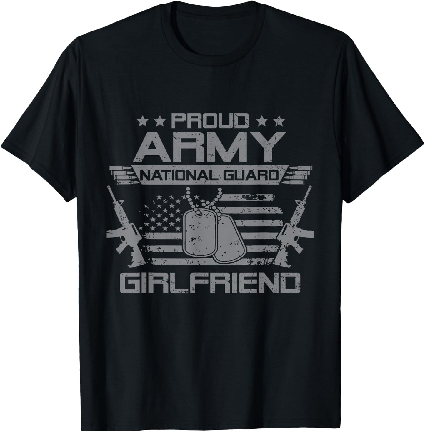 Proud Army National Guard Girlfriend Flag USA Military T-Shirt - T-Shirt | Black