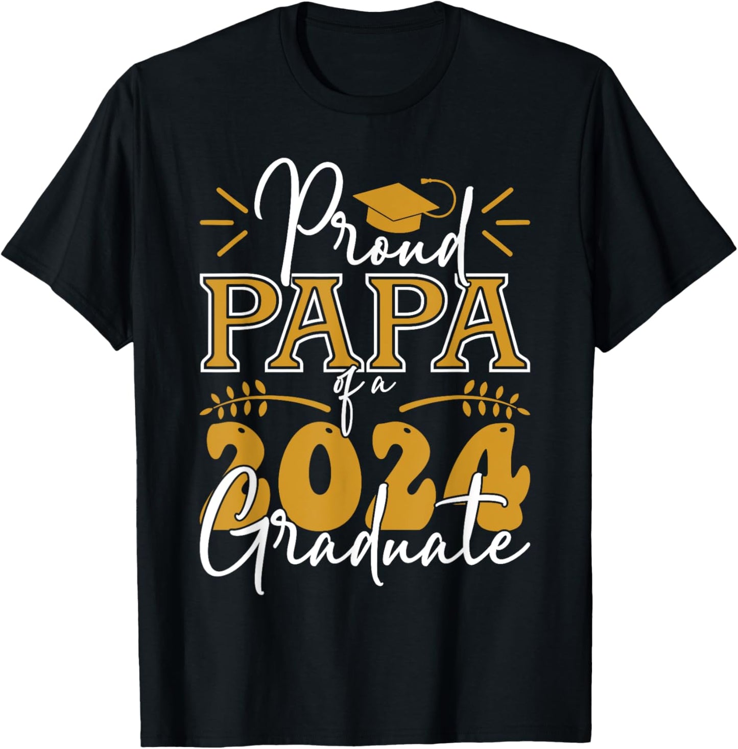 Family Grandpa Graduation Shirt, Proud Papa Of 2024 Graduate T-Shirt - T-Shirt | Black
