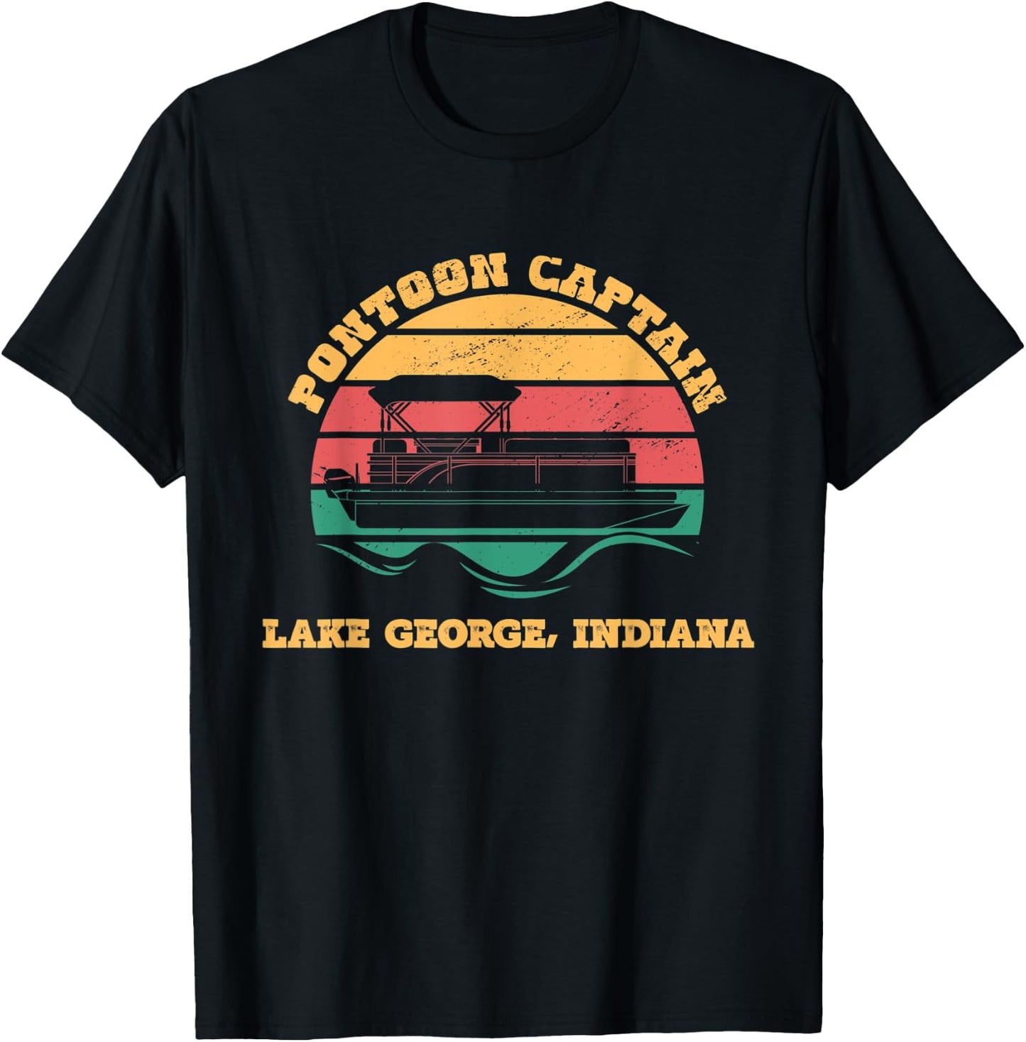 Lake George Indiana Funny Pontoon Captain Retro Sunset T-Shirt - T-Shirt | Black