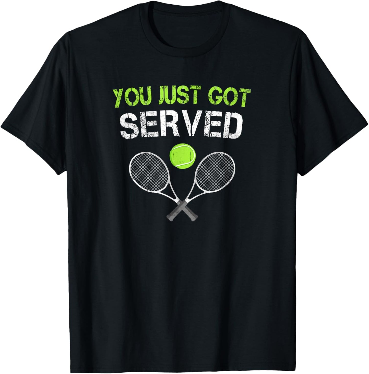 You Just Got Served Tennis T-Shirt - T-Shirt | Black