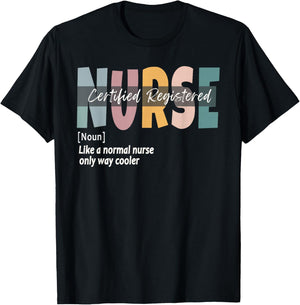 Certified Registered Nurse Definition T-Shirt - T-Shirt | Black