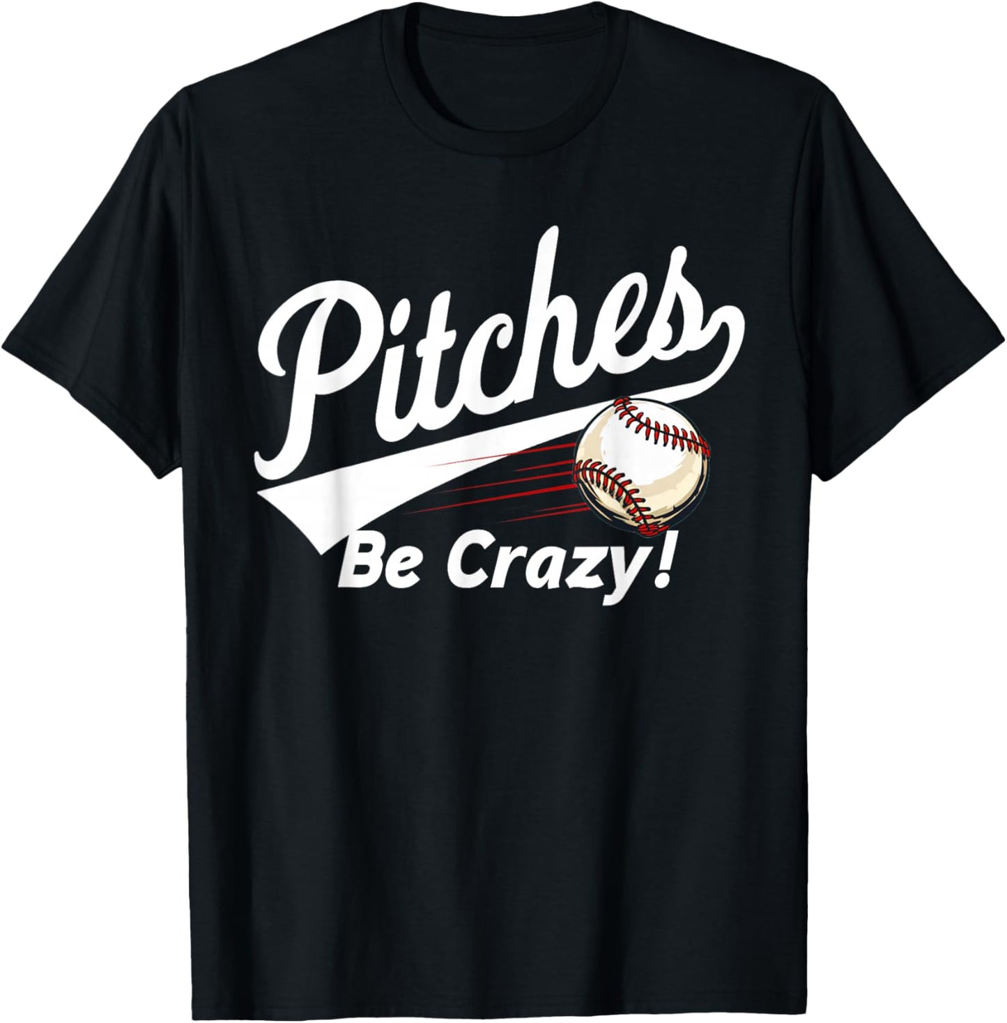 "Pitches Be Crazy" - Baseball Humor Youth T-Shirt - T-Shirt | Black