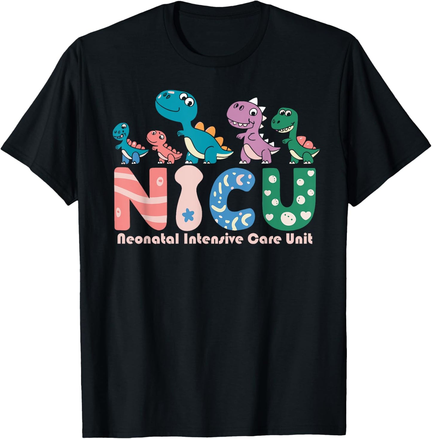 Neonatal Intensive Care Unit NICU Nurse Funny T-Shirt - T-Shirt | Black
