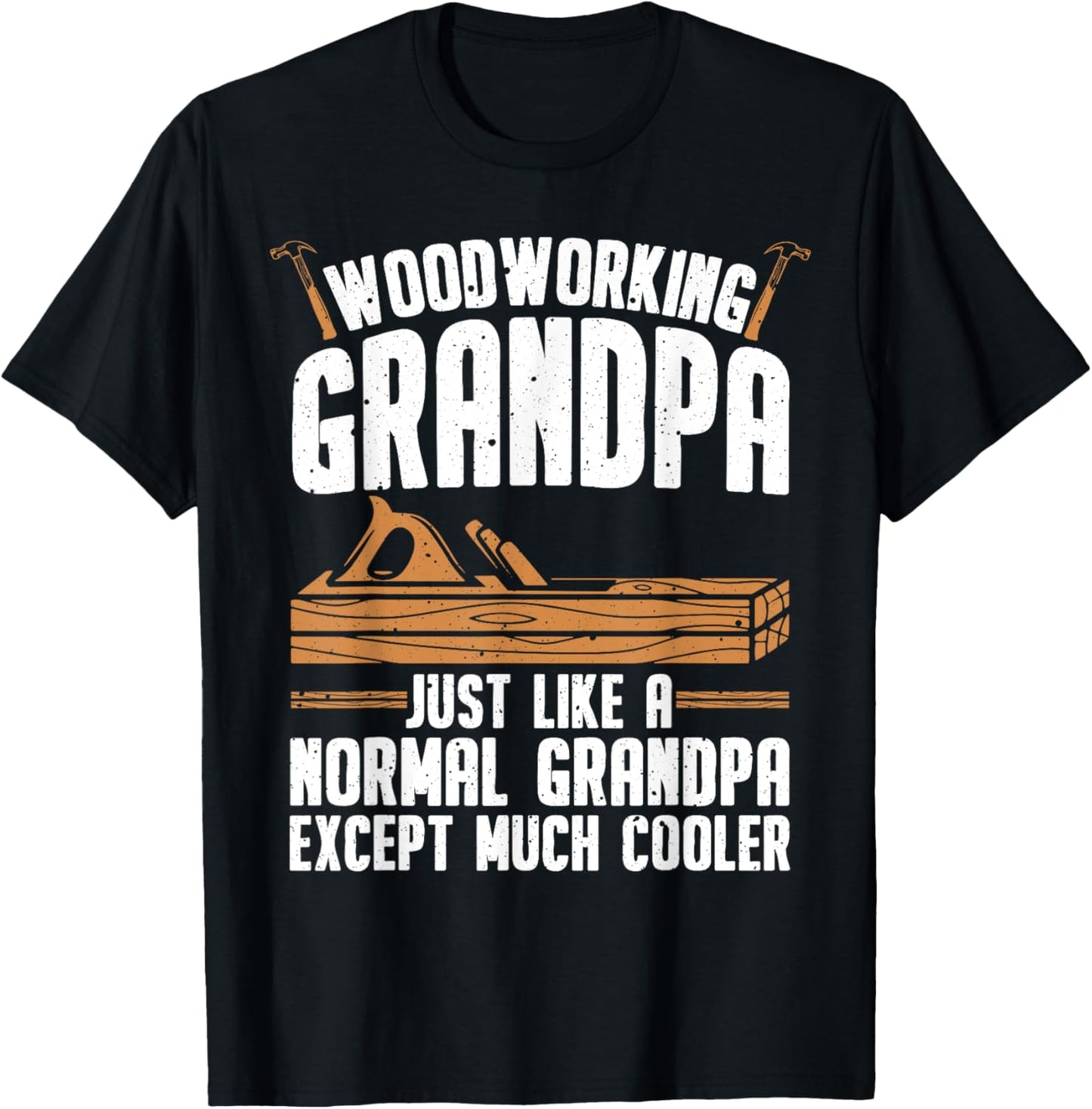 Funny Woodworking For Woodwork Grandpa Dad Men Woodworker T-Shirt - T-Shirt | Black