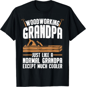 Funny Woodworking For Woodwork Grandpa Dad Men Woodworker T-Shirt - T-Shirt | Black