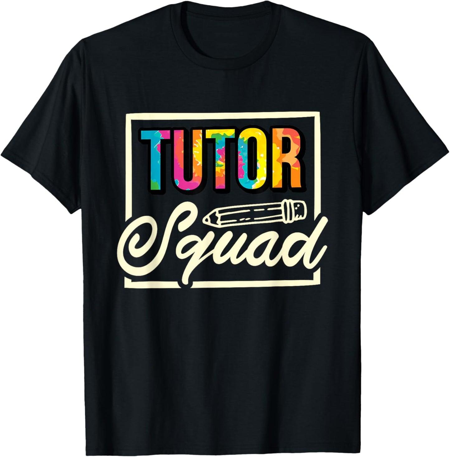 Tutor Squad, Tutoring Team and Tutor Life T-Shirt - T-Shirt | Black