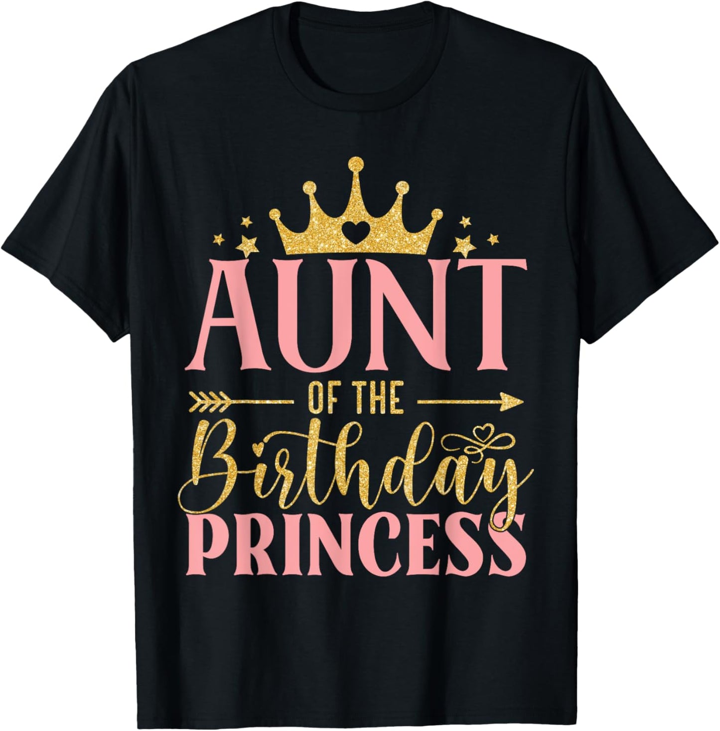Birthday For Girl Outfit Aunt Of The Birthday Princess T-Shirt - T-Shirt | Black