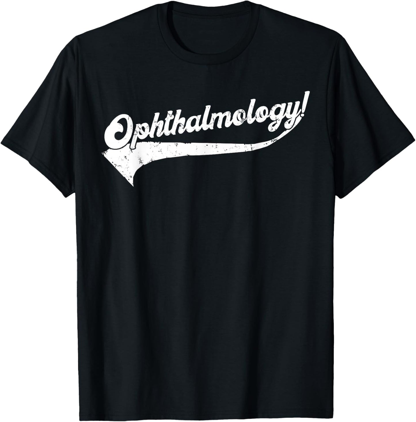 Ophthalmology Typographical Distressed Design T-Shirt - T-Shirt | Black