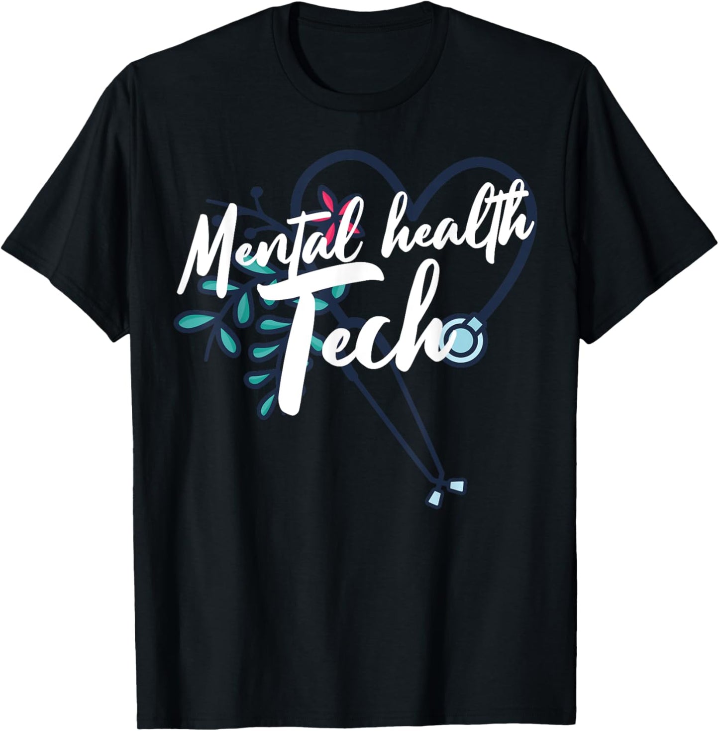 Mental Health Tech Healthcare Worker Psychiatric Technician T-Shirt - T-Shirt | Black