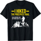 Hiking Trails Gifts And Shirts I Hiked The Precipice Trail Acadia National Park T-Shirt - T-Shirt | Black