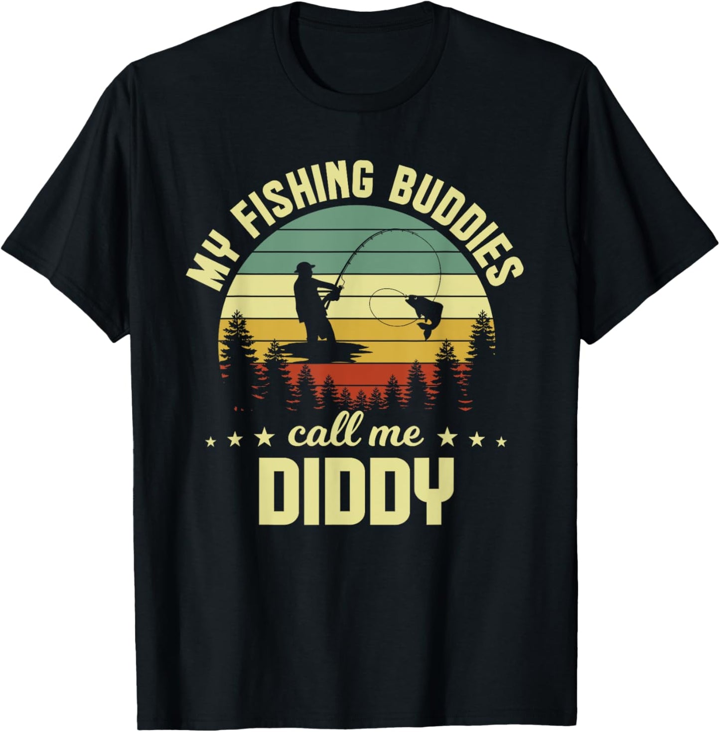 Retro Vintage My Favorite Fishing Buddies Call Me Diddy T-Shirt - T-Shirt | Black