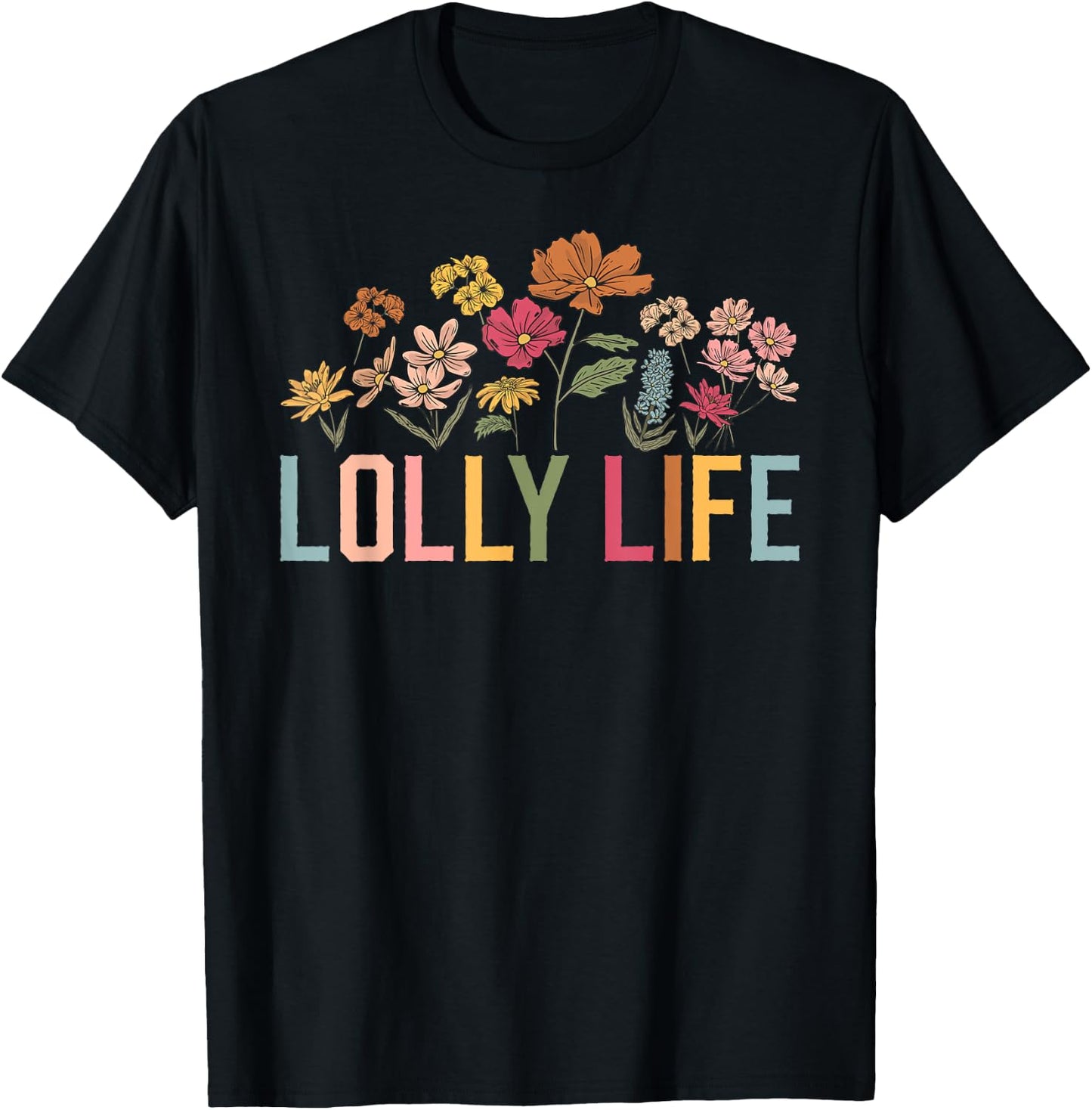 Lolly Life Lolly Grandmother Lolly Grandma T-Shirt - T-Shirt | Black