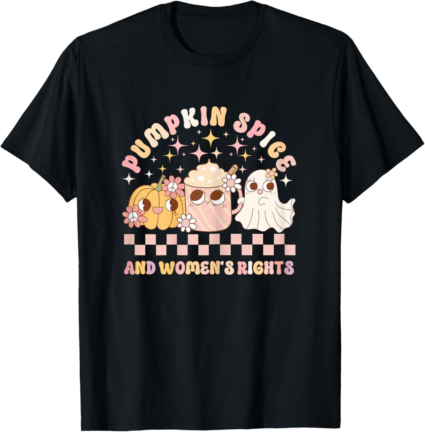 Pumpkin Spice and Women's Rights Cute Ghost Retro Women's T-Shirt - T-Shirt | Black