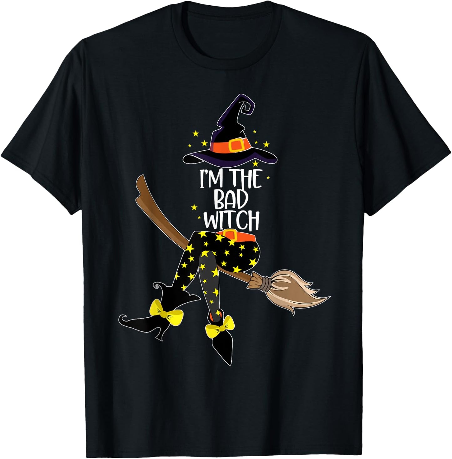 Im the Bad Witch Shirt Halloween Matching Group Costume T-Shirt - T-Shirt | Black