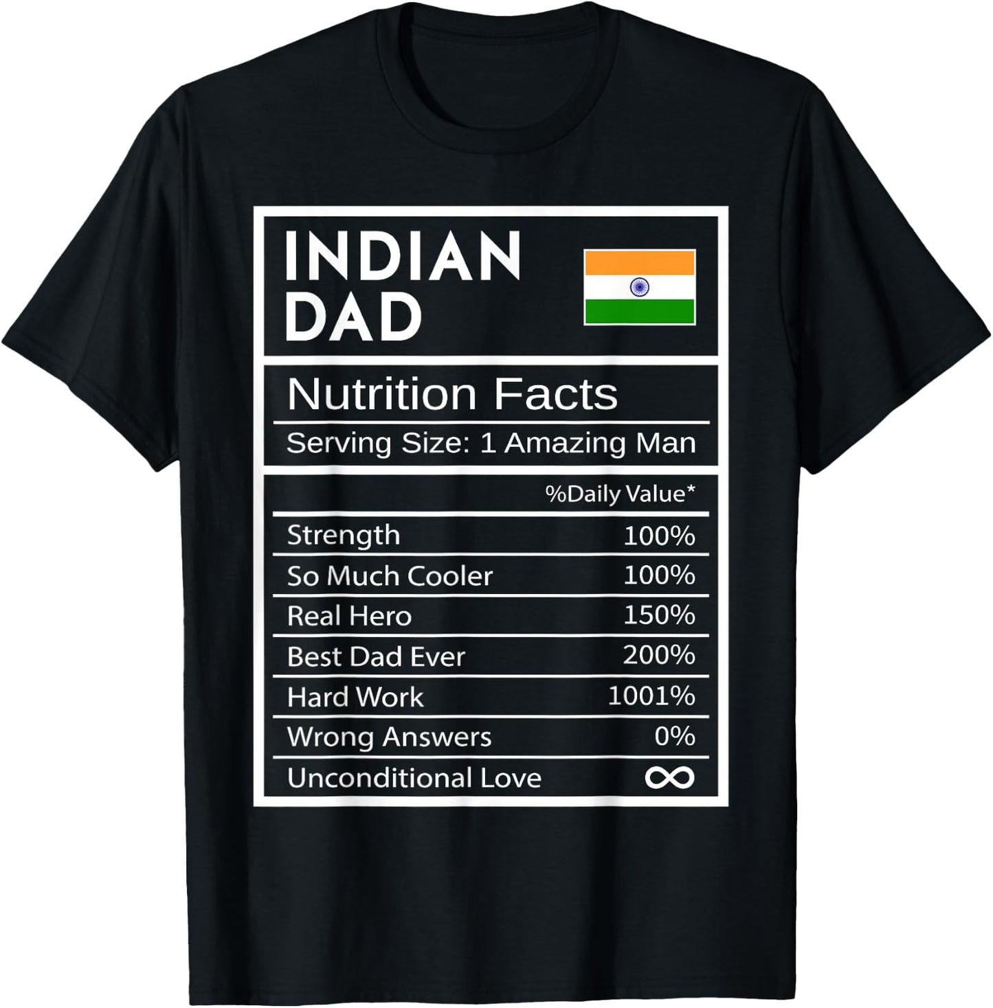 Indian Dad Nutrition Facts National Pride Gift Dad T-Shirt - T-Shirt | Black