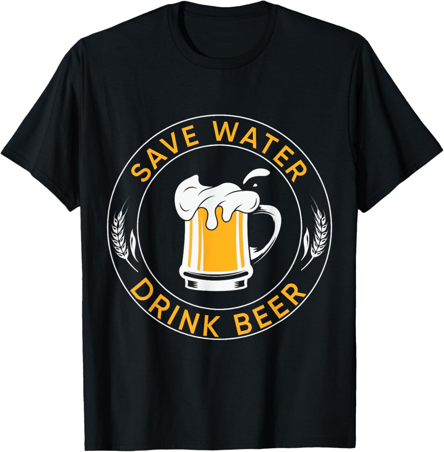 Save water, drink beer T-Shirt - T-Shirt | Black