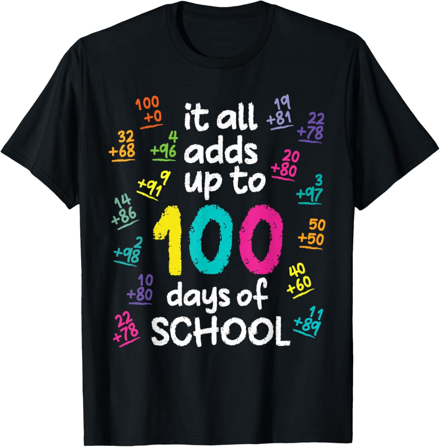 Cool 100 Days Of School Math Addition Funny Teacher Student T-Shirt - T-Shirt | Black