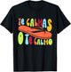 Retro Groovy - Te Calmas O Te Calmo Native Spanish Quotes T-Shirt - T-Shirt | Black
