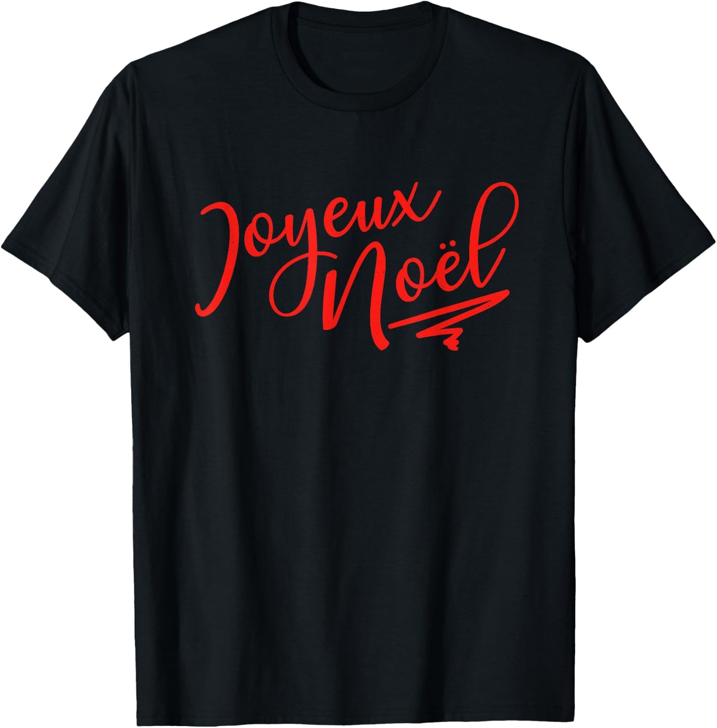 Joyeux Noel French Merry Christmas Holiday France T-Shirt - T-Shirt | Black