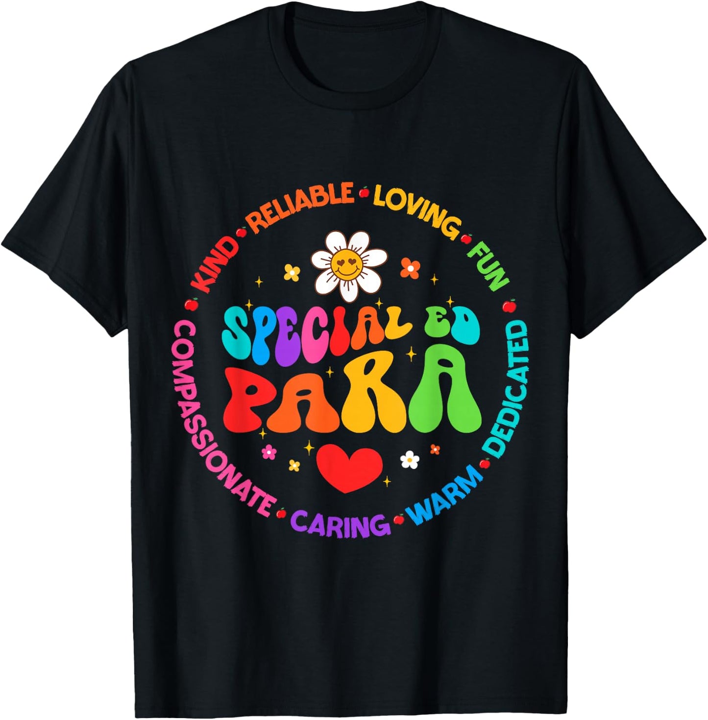 Special Education Teacher Special ED Para Life SPED T-Shirt - T-Shirt | Black