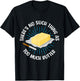 There's No Such Thing As Too Much Butter Funny Baking Lover T-Shirt - T-Shirt | Black
