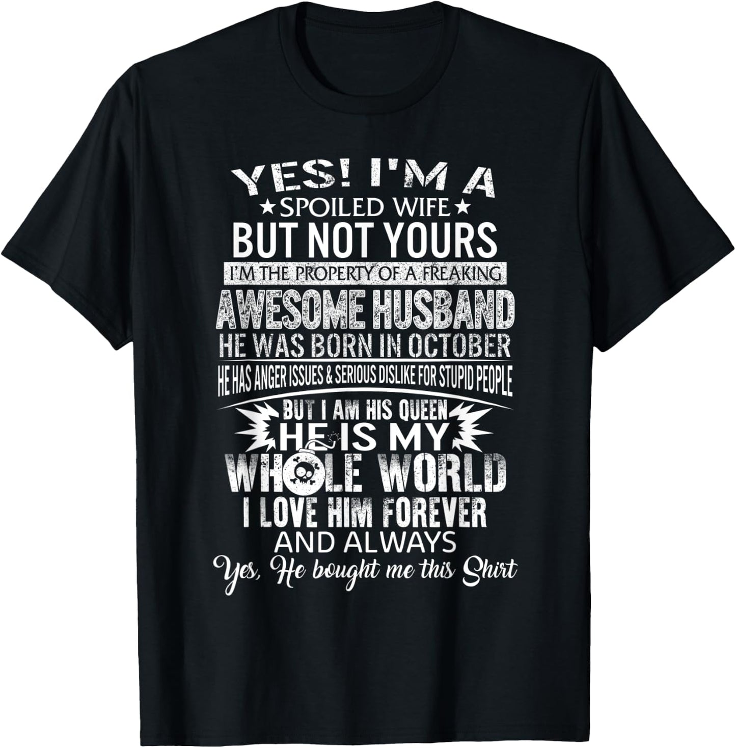 Wife Husband Born In October Romantic Birthday Girlfriend T-Shirt - T-Shirt | Black
